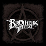 BROTHERS OF METAL