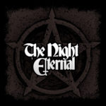 THE NIGHT ETERNAL